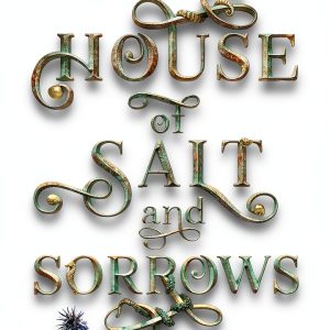 Sisters of the Salt Book 1 Teen Paranormal Romance by Delacorte Press-0